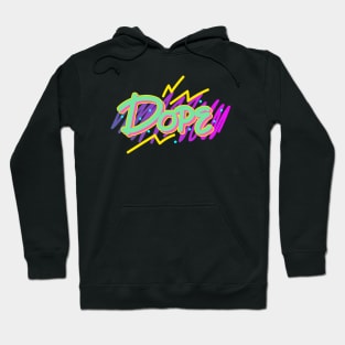 Dope Hoodie